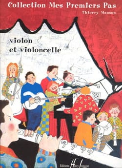 Mes premiers pas - Violon et Violoncelle Thierry Masson Partition Duos
