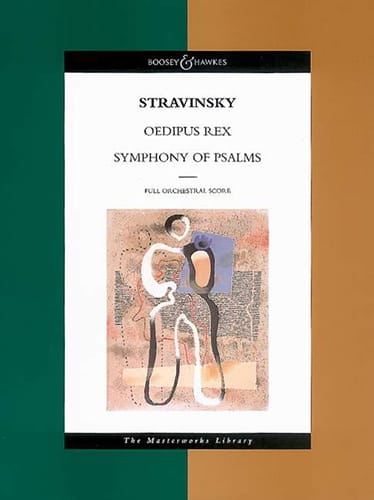 Oedipus Rex - Symphony Of Psalms - Score - STRAVINSKY - Partition