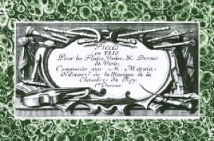 Pièces en Trio pour les Flûtes, Violon et Dessus de Viole
