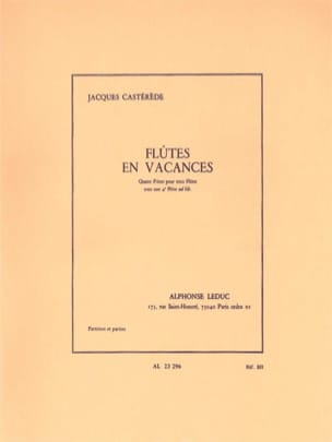 Flutes en Vacances Jacques Castérède Partition Flûte traversière