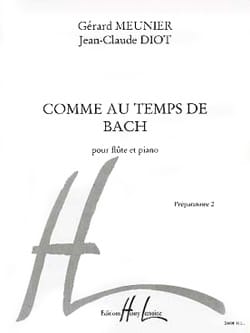 Comme au temps de Bach - Meunier Gérard / Diot Jean-Claude - Partition