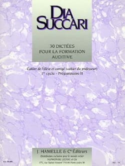 Prép. 2 - 30 Dictées pour la formation auditive - Dia Succari