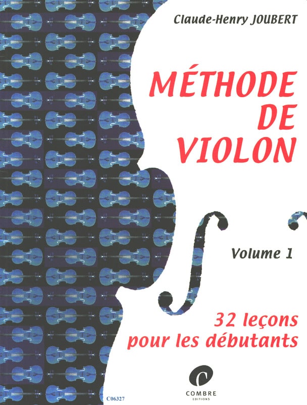 Méthode de Violon Volume 1 Claude-Henry Joubert Partition Violon