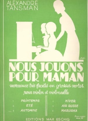 Nous jouons pour maman - n° 3 : Automne - Alexandre Tansman