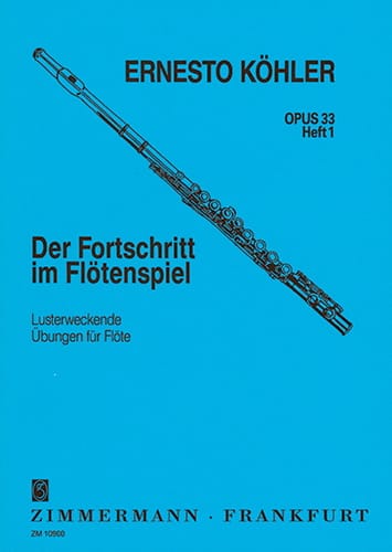 Der Fortschritt, Op. 33 - Volume 1 - Ernesto KÖHLER - Partition
