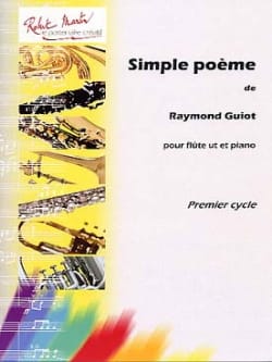 Simple Poème Raymond Guiot Partition Flûte traversière