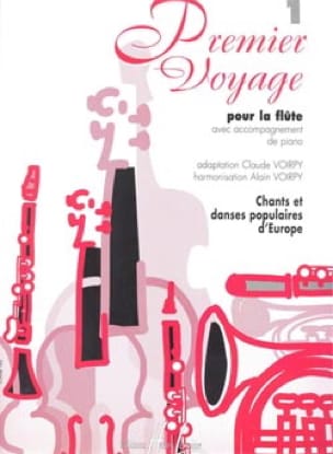 Premier Voyage Volume 1 - Flûte - Voirpy Claude / Voirpy Alain