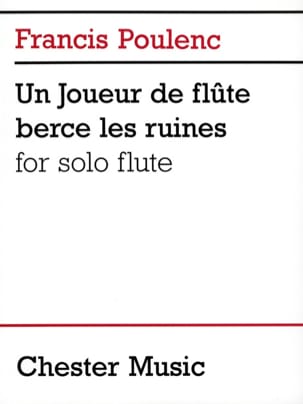 Un joueur de flûte berce les ruines - POULENC - Partition