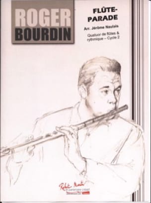 Flûte-Parade Roger Bourdin Partition Flûte traversière