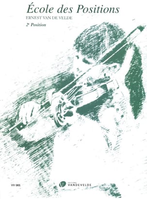 Ecole des positions - 2ème position VAN DE VELDE Partition Violon