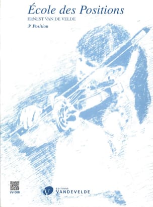 Ecole des Positions - 3ème position VAN DE VELDE Partition Violon