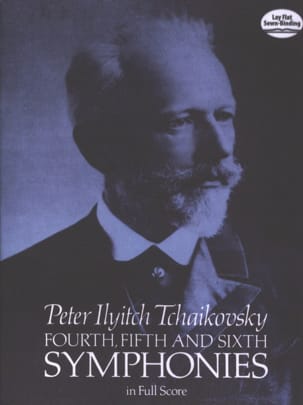 Symphonies n° 4, 5 et 6 - Full Score - TCHAIKOVSKY - Partition
