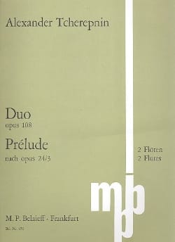 Duo op. 108 / Prélude nach op. 24/3 - 2 Flöten - Alexandre Tcherepnine