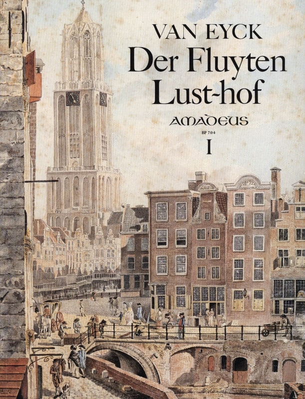 Der Fluyten Lust-hof - Bd. 1 Jacob van Eyck Partition Flûte à bec