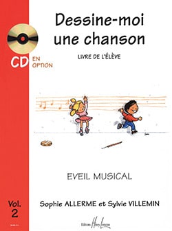 Dessine-Moi une Chanson Volume 2 - Elève