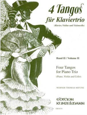 4 Tangos For Piano Trio, Volume 2 Werner Thomas-Mifune Partition Trios