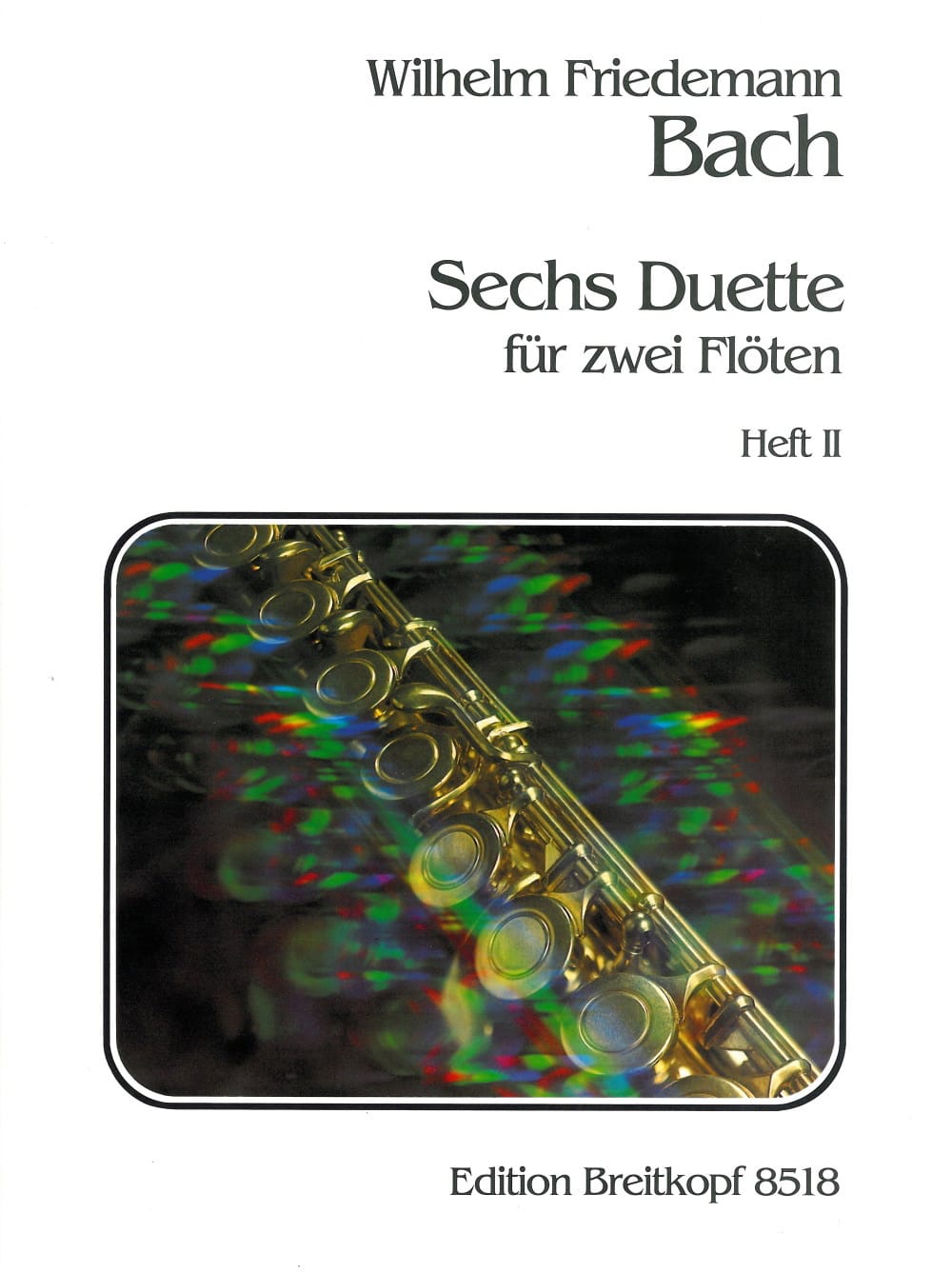 6 Duette, Heft 2 - 2 Flöten - Wilhelm Friedemann Bach - Partition