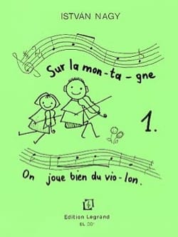 Sur la Montagne, On Joue Bien du Violon Volume 1 - Istvan Nagy