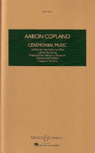 Ceremonial Music - Score COPLAND Partition Grand format