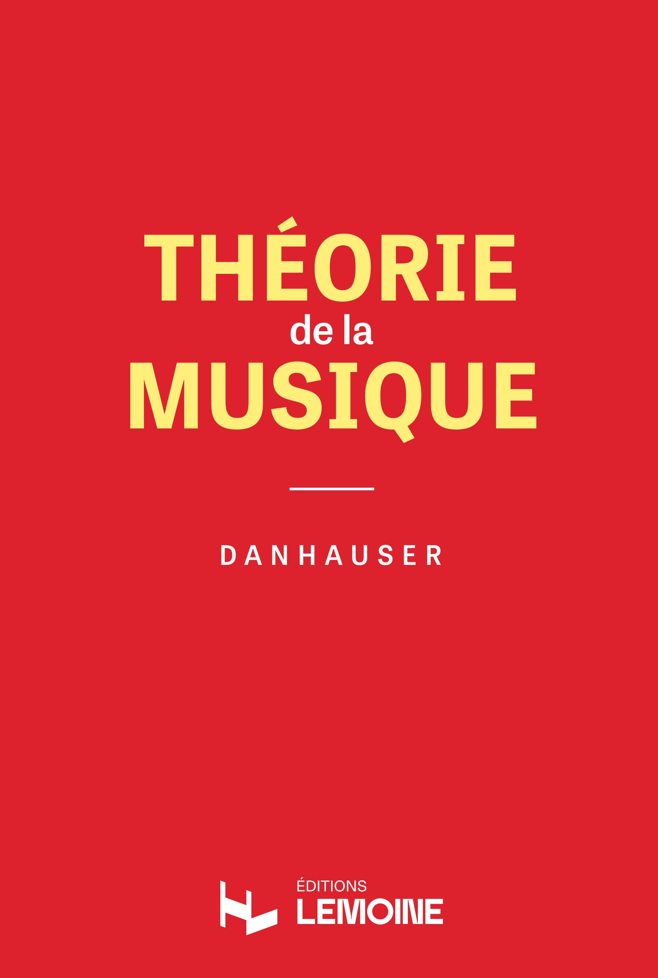 Théorie de la musique DANHAUSER Partition Théories