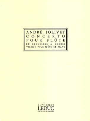 Concerto Pour Flûte André Jolivet Partition Flûte traversière