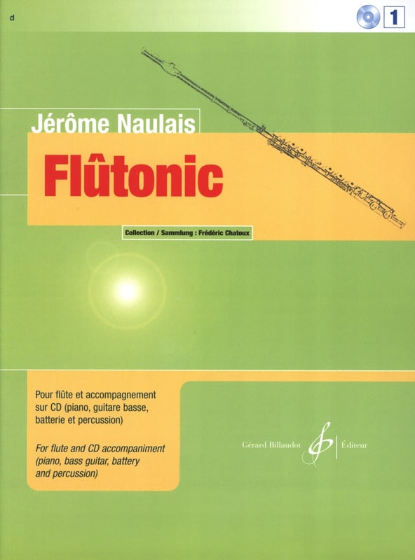 Flûtonic - Volume 1 - Flûte - Jérôme Naulais - Partition