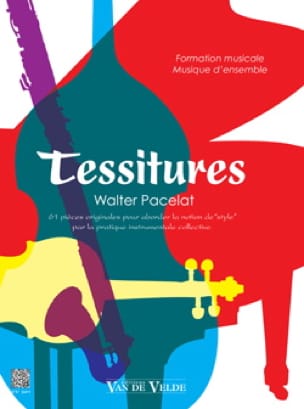 Tessitures - Walter Pacelat