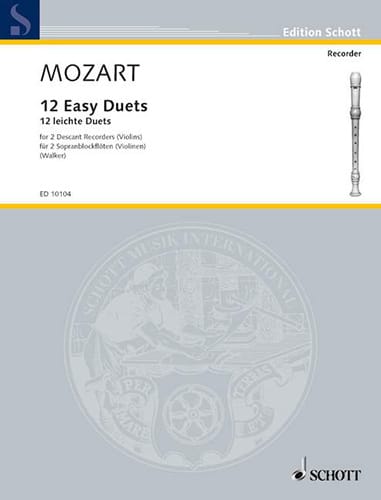 12 Easy duets - 2 descant recorders or violins - MOZART - Partition