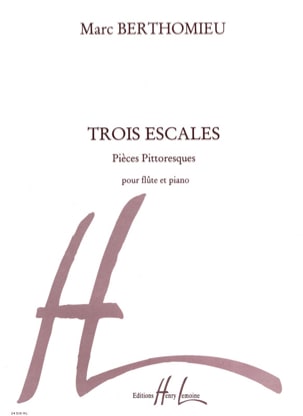 3 Escales Marc Berthomieu Partition Flûte traversière
