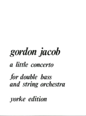 A Little Concerto - Double bass Gordon Jacob Partition Contrebasse