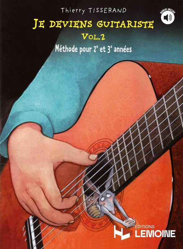 Je Deviens Guitariste Volume 2 TISSERAND Partition Guitare