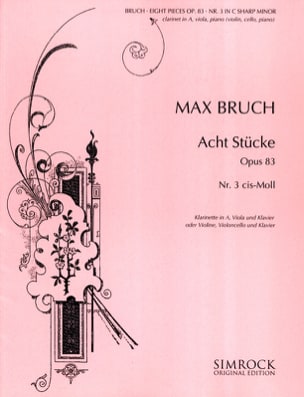 8 Stücke op. 83, n° 3 cis-moll - Klarinette Viola Klavier - BRUCH