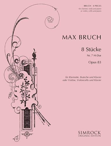 8 Stücke op. 83, n° 7 H-Dur - Klarinette Viola Klavier - BRUCH