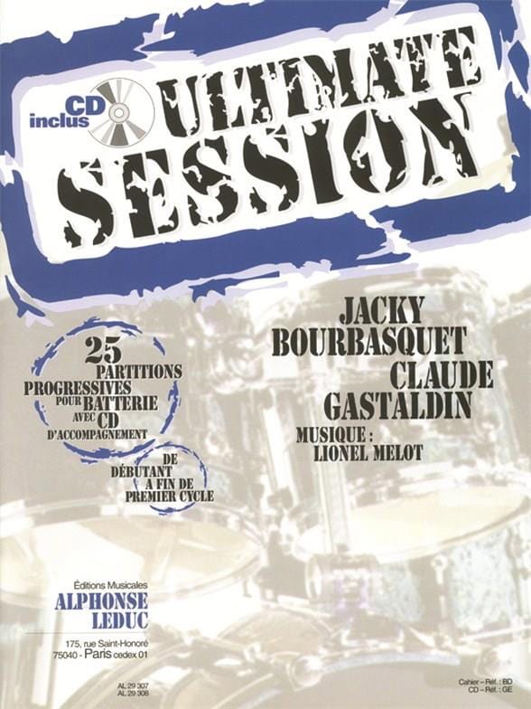 Ultimate Session - Bourbasquet Jacky / Gastaldin Claude - Partition