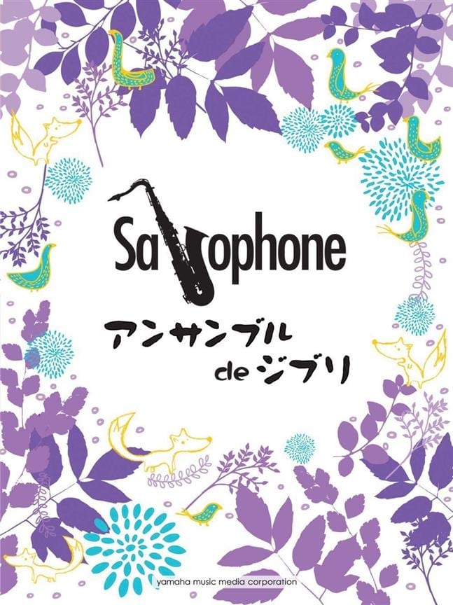 Ghibli Songs for Saxophone Ensemble Joe Hisaishi Partition Saxophone