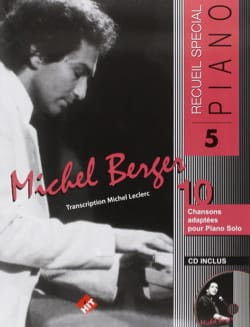Recueil Spécial Piano N° 5 Michel Berger Partition Chanson française