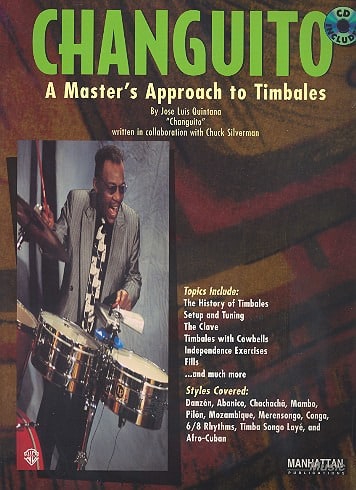 Changuito, A Master's Approach To Timbales - José Luis Quintana