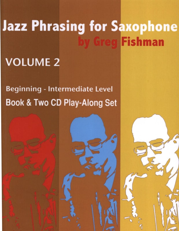 Jazz Phrasing for Saxophone - Volume 2 avec 2 CDs - METHODE AEBERSOLD