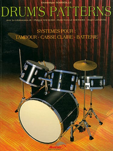 Drum's Patterns Dominique Marseille Partition Caisse-claire
