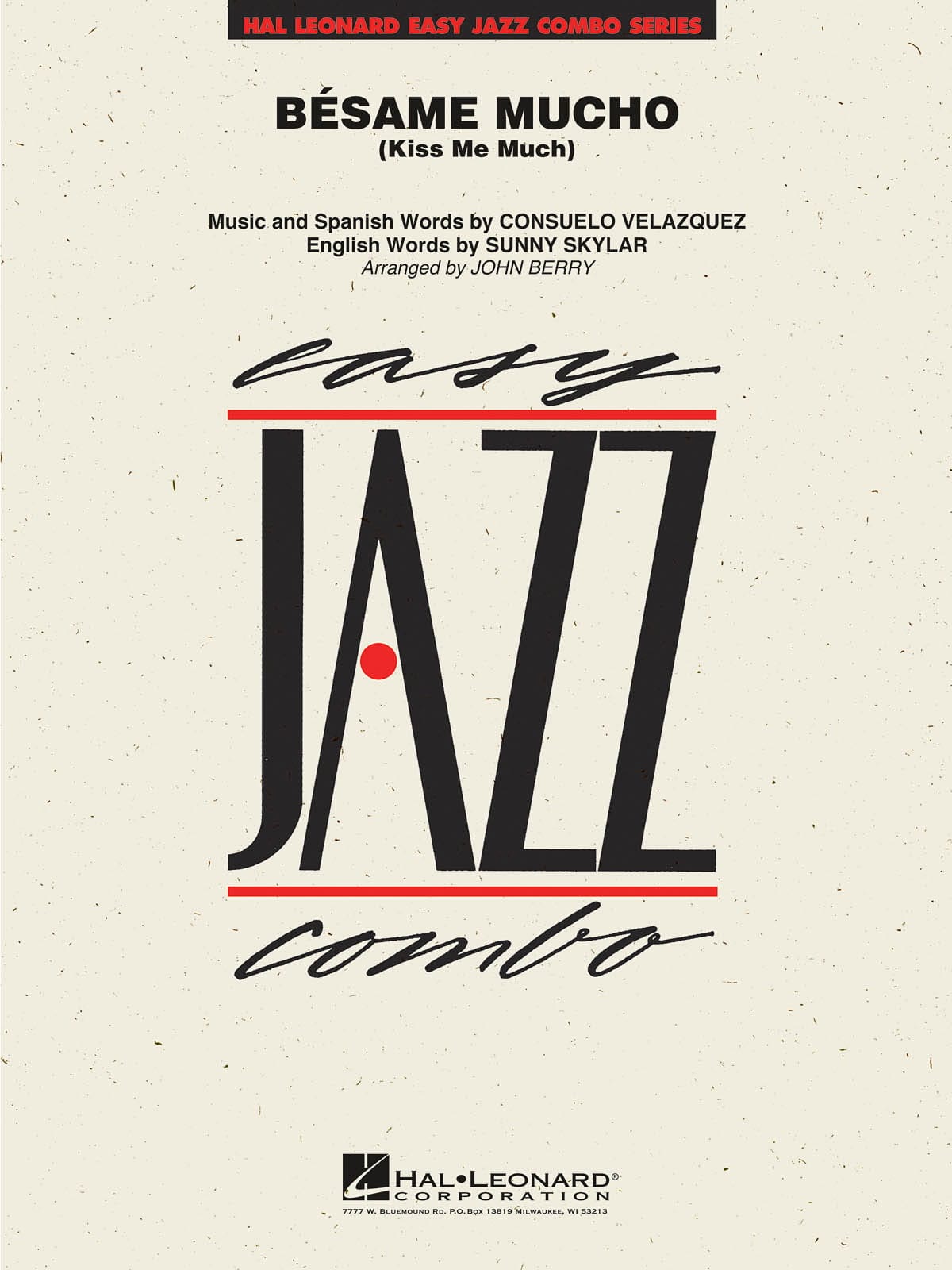 Bésame Mucho - Kiss me Much - Consuelo Velásquez - Partition