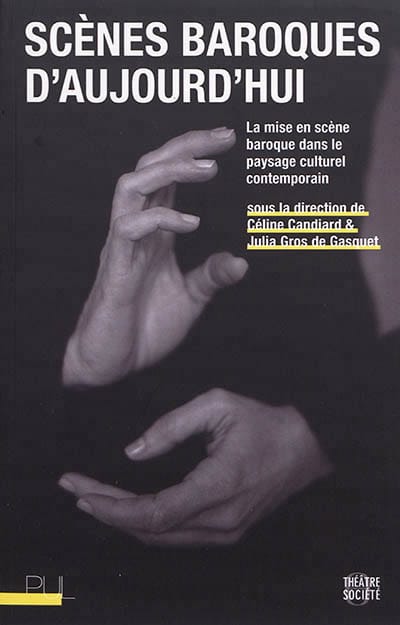Scènes baroques d'aujourd'hui