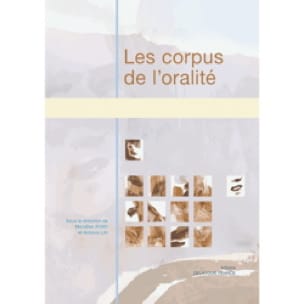 Les corpus de l'oralité - AYARI Mondher dir. / LAI Antonio dir.