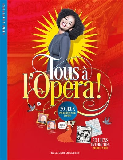 Tous à l'opéra ! : livre d'activités