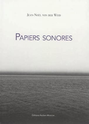 Papiers sonores VON DER WEID Jean-Noël Livre Les Sciences