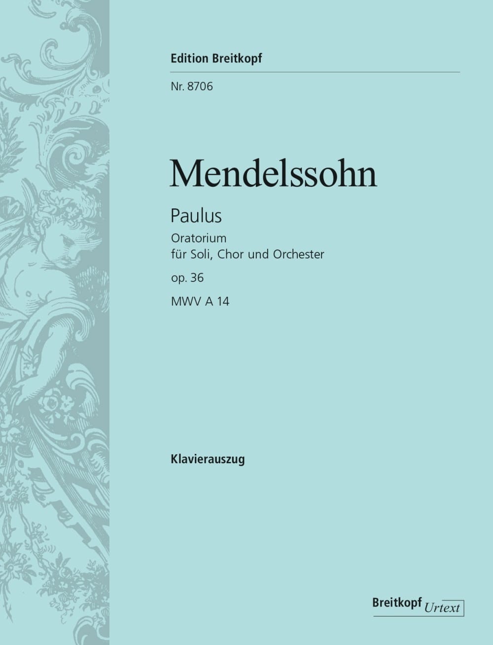 Paulus Opus 36 MENDELSSOHN Partition Chœur