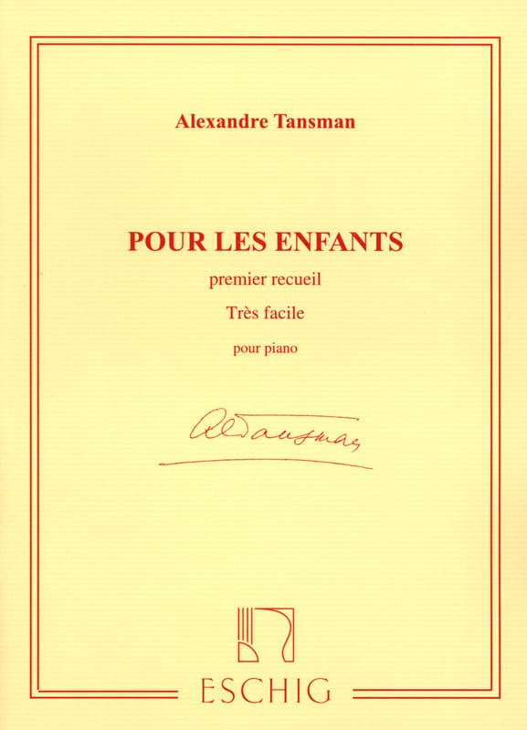 Pour les Enfants Volume 1 Alexandre Tansman Partition Piano