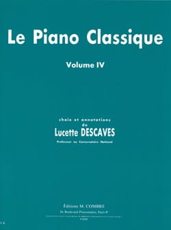 Le Piano Classique Volume 4 Lucette Descaves Partition Piano