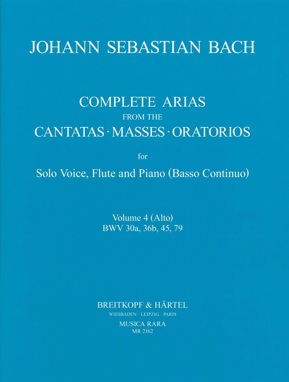 Complete arias from the cantatas, masses, oratorios Volume 4 - BACH