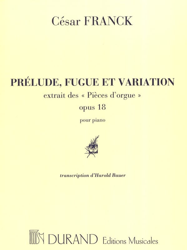 Prélude, Fugue et Variation FRANCK Partition Piano