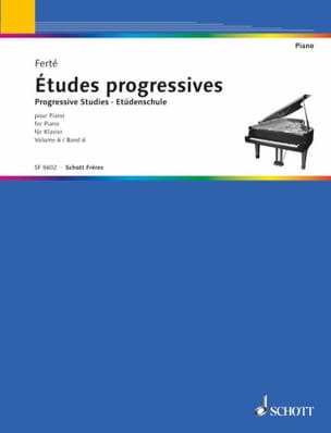Etudes Progressives Volume 6. Armand Ferté Partition Piano